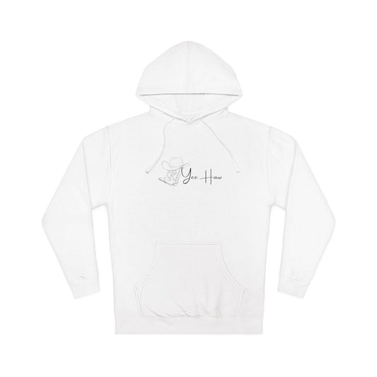 Yee Haw - Hooded Sweatshirt