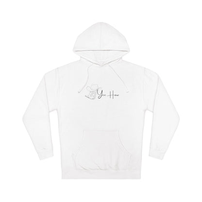 Yee Haw - Hooded Sweatshirt